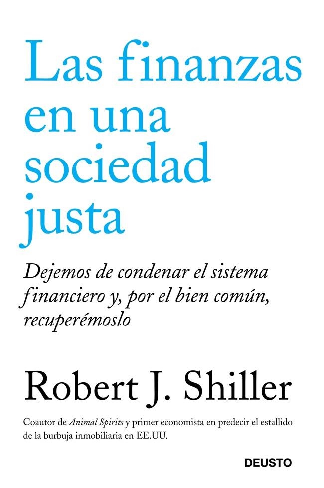 finanzas en una sociedad justa, Las | 9788423412655 | Shiller, Robert J. | Librería Castillón - Comprar libros online Aragón, Barbastro