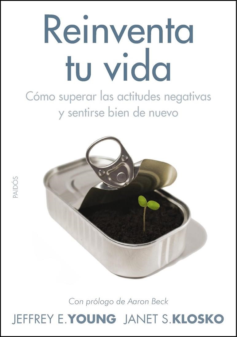 Reinventa tu vida | 9788449327438 | Klosko, Janet S.; Young, Jeffrey E. | Librería Castillón - Comprar libros online Aragón, Barbastro