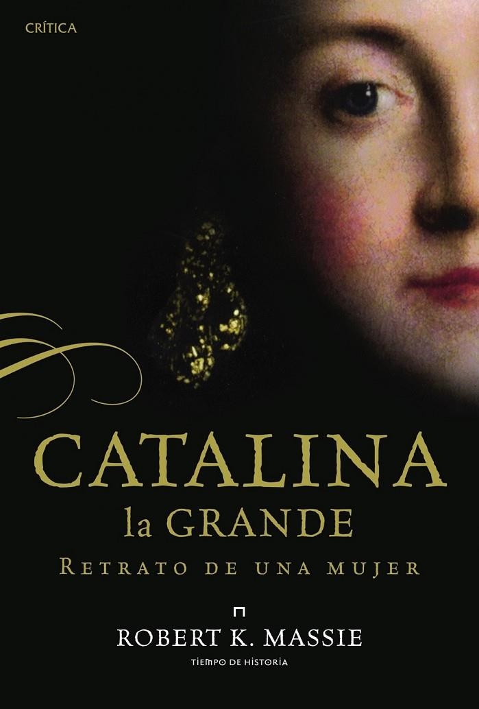 Catalina la Grande : Retrato de una mujer | 9788498924145 | Massie, Robert K. | Librería Castillón - Comprar libros online Aragón, Barbastro