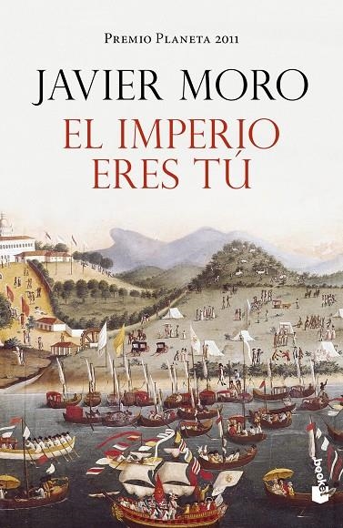 Imperio eres tú, El - Booket | 9788408005278 | Moro, Javier | Librería Castillón - Comprar libros online Aragón, Barbastro