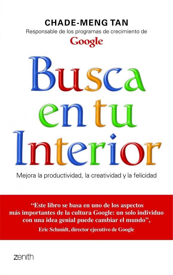 Busca en tu interior | 9788408005858 | Tan, Chade-Meng | Librería Castillón - Comprar libros online Aragón, Barbastro