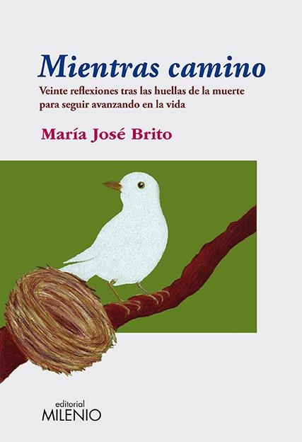 Mientras camino | 9788497434966 | Brito, María José | Librería Castillón - Comprar libros online Aragón, Barbastro