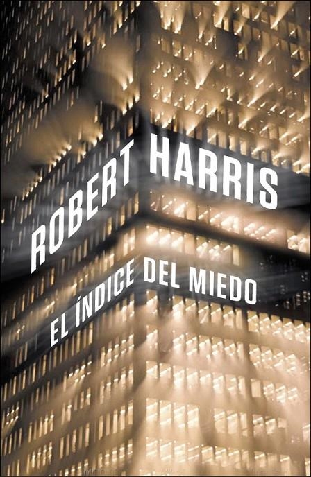 índice del miedo, El | 9788425348495 | HARRIS, ROBERT | Librería Castillón - Comprar libros online Aragón, Barbastro