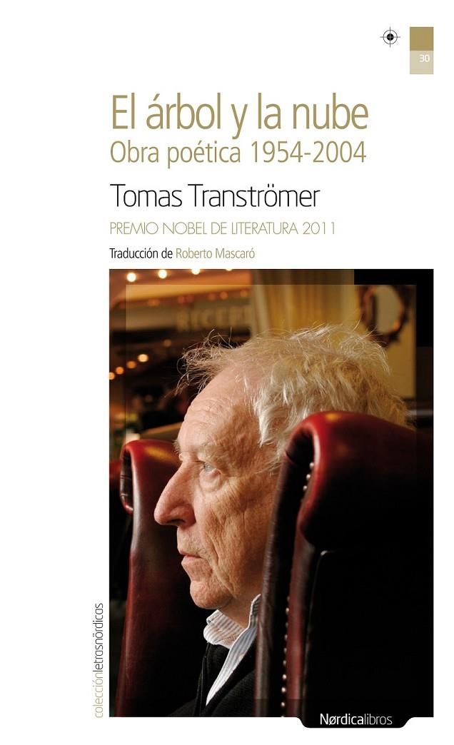 ÁRBOL Y LA NUBE, EL : OBRA POÉTICA 1954-2004 | 9788415564980 | TRANSTRÖMER, TOMAS | Librería Castillón - Comprar libros online Aragón, Barbastro