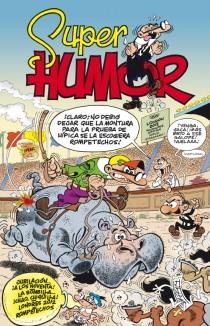 Super humor Mortadelo 54 (Jubilación a los 90, Bombill chao chilla, Londres 2012, Rompetechos) | 9788466651066 | Ibáñez Talavera, Francisco | Librería Castillón - Comprar libros online Aragón, Barbastro