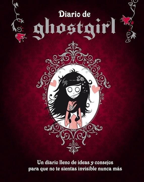 Diario de Ghostgirl | 9788420402369 | Tonya Hurley | Librería Castillón - Comprar libros online Aragón, Barbastro