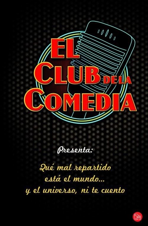 Club de la Comedia, El - PDL | 9788466326353 | Globo Media, S.A. | Librería Castillón - Comprar libros online Aragón, Barbastro