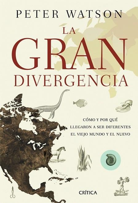 gran divergencia, La | 9788498922707 | Watson, Peter | Librería Castillón - Comprar libros online Aragón, Barbastro