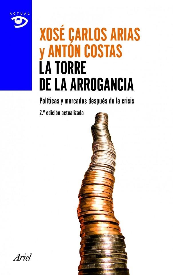 torre de la arrogancia, La 2ed.2012 | 9788434405394 | Costas, Antón; Arias, Xosé Carlos | Librería Castillón - Comprar libros online Aragón, Barbastro