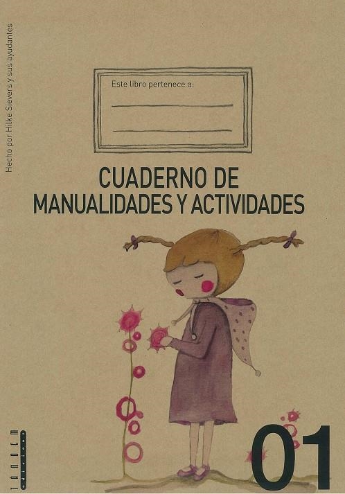 Cuaderno de manualidades y actividades 01 | 9788415554035 | Sievers, Hilke | Librería Castillón - Comprar libros online Aragón, Barbastro