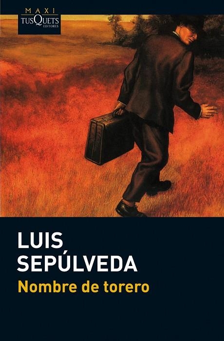 Nombre de torero | 9788483836170 | Sepúlveda, Luis | Librería Castillón - Comprar libros online Aragón, Barbastro