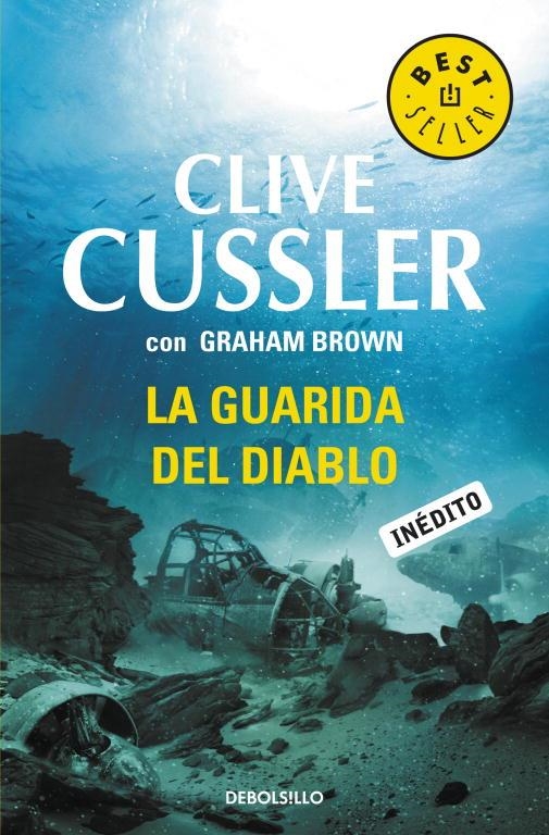 guarida del diablo, La | 9788499899312 | CUSSLER, CLIVE; BROWN, GRAHAM | Librería Castillón - Comprar libros online Aragón, Barbastro