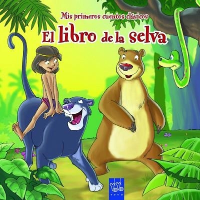 libro de la selva, El | 9788408108665 | YOYO | Librería Castillón - Comprar libros online Aragón, Barbastro