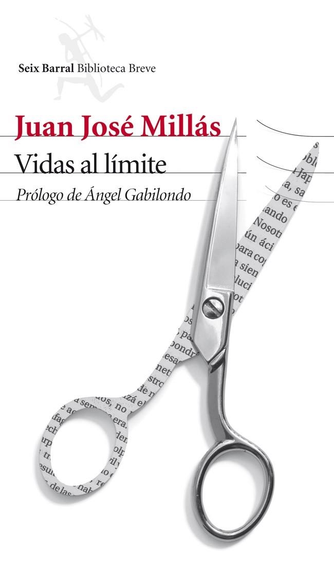 Vidas al límite | 9788432210495 | Millás, Juan José | Librería Castillón - Comprar libros online Aragón, Barbastro