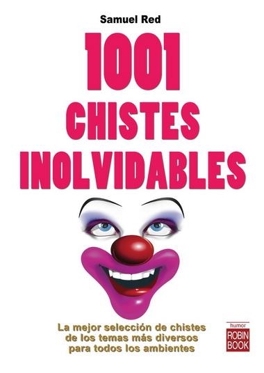 1001 CHISTES INOLVIDABLES | 9788499172934 | RED, SAMUEL | Librería Castillón - Comprar libros online Aragón, Barbastro