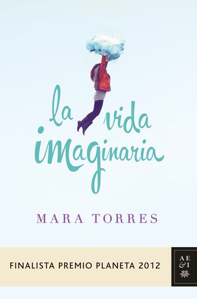 vida imaginaria, La | 9788408031420 | Torres, Mara | Librería Castillón - Comprar libros online Aragón, Barbastro