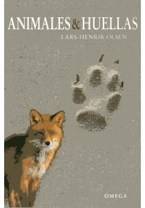 ANIMALES Y HUELLAS | 9788428215855 | OLSEN, LARS HENRIK | Librería Castillón - Comprar libros online Aragón, Barbastro