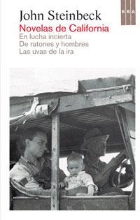 Novelas de California (En lucha incierta, De ratones y hombres, Las uvas de la ira) | 9788490063507 | STEINBECK, JOHN | Librería Castillón - Comprar libros online Aragón, Barbastro