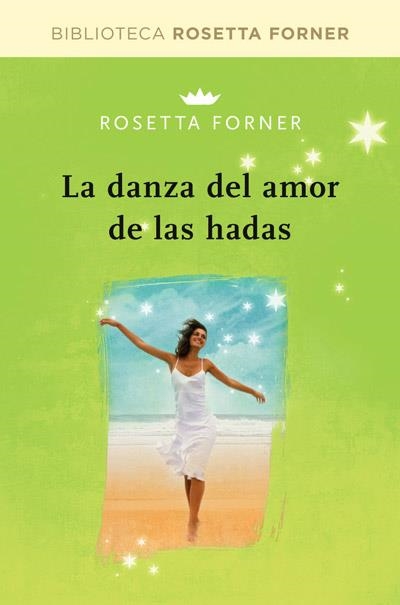 danza de amor de las hadas, La | 9788490064030 | FORNER VERAL, ROSETTA | Librería Castillón - Comprar libros online Aragón, Barbastro