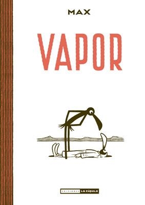 VAPOR | 9788478339952 | MAX | Librería Castillón - Comprar libros online Aragón, Barbastro