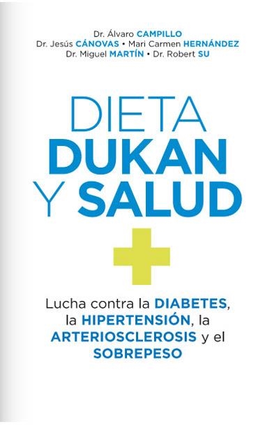 DIETA DUKAN Y SALUD | 9788490064399 | CAMPILLO, ALVARO | Librería Castillón - Comprar libros online Aragón, Barbastro