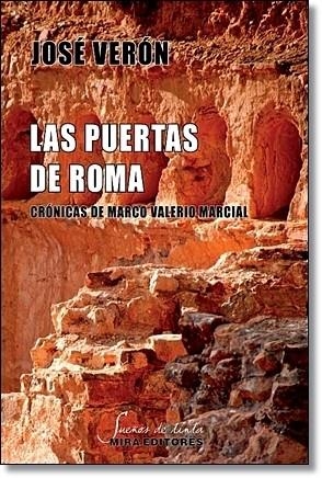 PUERTAS DE ROMA, LAS | 9788484654261 | VERON GORMAZ, JOSE | Librería Castillón - Comprar libros online Aragón, Barbastro