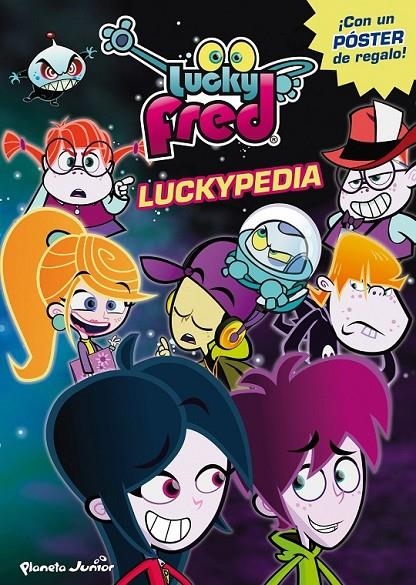 LUCKY FRED. LUCKYPEDIA | 9788408009306 | IMIRA ENTERTAINMENT S. L. | Librería Castillón - Comprar libros online Aragón, Barbastro