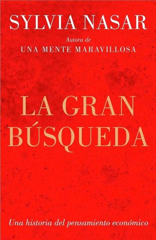 GRAN BÚSQUEDA, LA | 9788499921334 | NASAR, SYLVIA | Librería Castillón - Comprar libros online Aragón, Barbastro