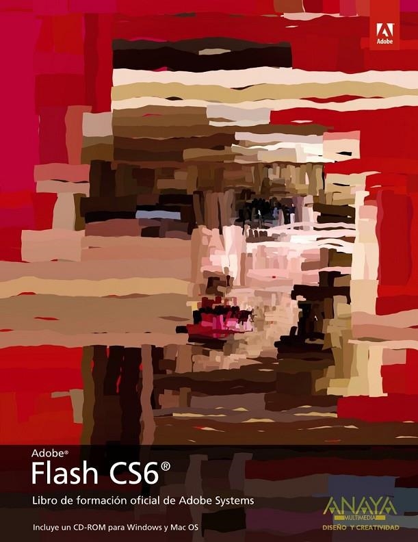 FLASH CS6 | 9788441532472 | ADOBE PRESS | Librería Castillón - Comprar libros online Aragón, Barbastro