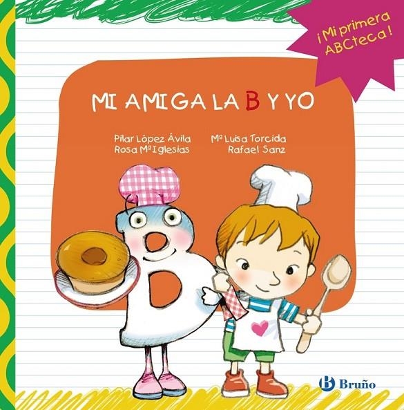 MI AMIGA LA B Y YO | 9788421688380 | LÓPEZ ÁVILA, PILAR | Librería Castillón - Comprar libros online Aragón, Barbastro