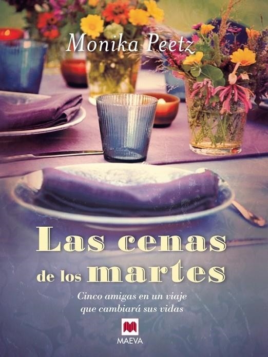 CENAS DE LOS MARTES, LAS | 9788415120971 | PEETZ, MONIKA | Librería Castillón - Comprar libros online Aragón, Barbastro