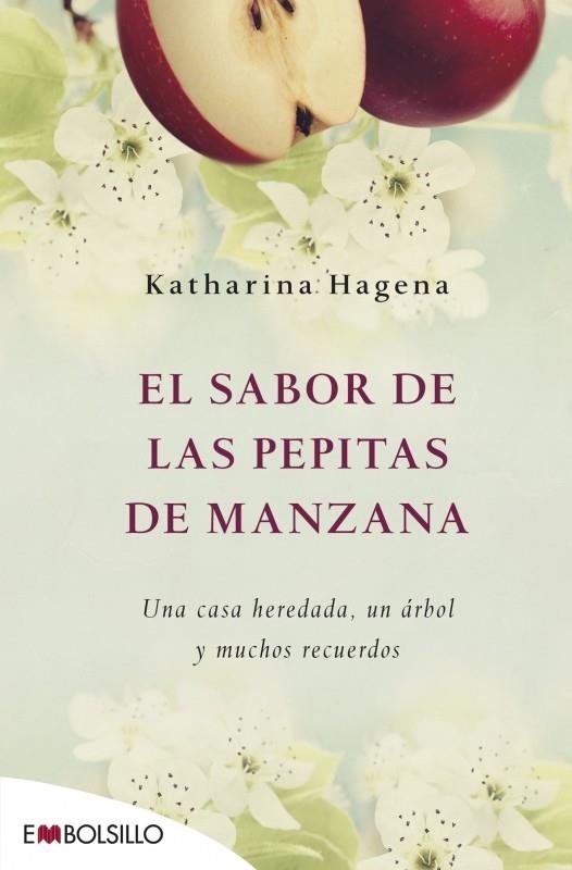 SABOR DE LAS PEPITAS DE MANZANA, EL | 9788415140689 | HAGENA, KATHARINA | Librería Castillón - Comprar libros online Aragón, Barbastro