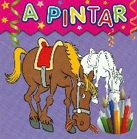 A PINTAR (CAVALLO) | 9788415372288 | AAVV | Librería Castillón - Comprar libros online Aragón, Barbastro