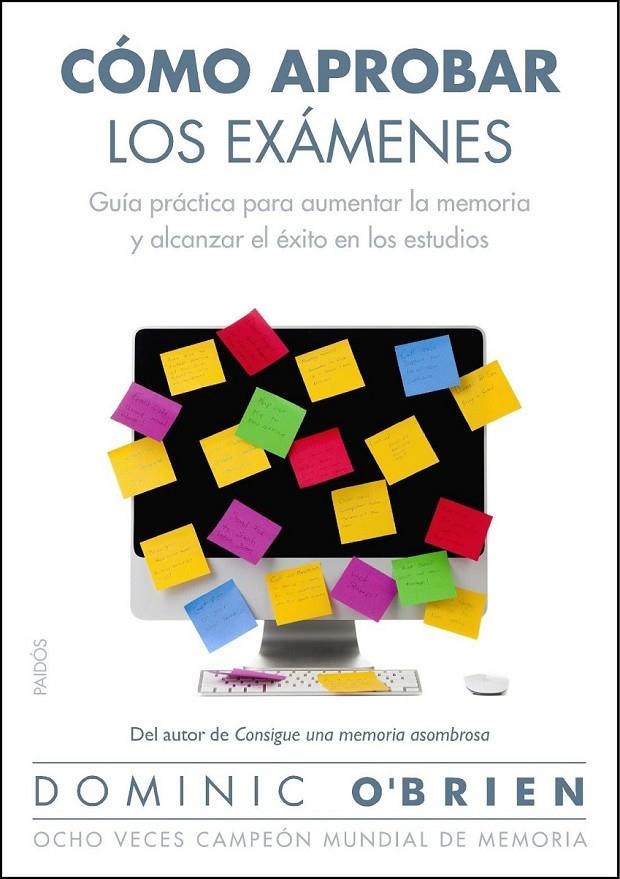 CÓMO APROBAR LOS EXÁMENES | 9788449327766 | O'BRIEN, DOMINIC | Librería Castillón - Comprar libros online Aragón, Barbastro