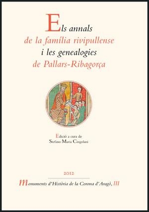 ELS ANNALS DE LA FAMÍLIA RIVUIPULLENSE I LES GENEALOGIES DE PALLARS-RIBAGORÇA | 9788437089751 | CINGOLANI, STEFANO MARIA | Librería Castillón - Comprar libros online Aragón, Barbastro