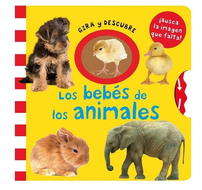 BEBES DE LOS ANIMALES, LOS - GIRA Y DESCUBRE | 9788415430100 | Books, Priddy | Librería Castillón - Comprar libros online Aragón, Barbastro