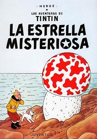 ESTRELLA MISTERIOSA, LA | 9788426109651 | HERGE (SEUD. DE GEORGES REMY) | Librería Castillón - Comprar libros online Aragón, Barbastro