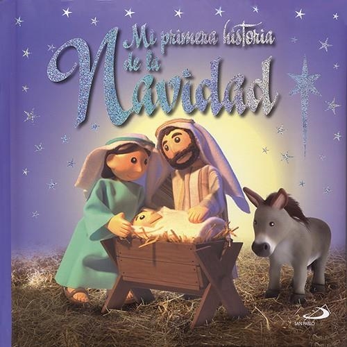 MI PRIMERA HISTORIA DE LA NAVIDAD | 9788428539845 | SIRETT, DAWN | Librería Castillón - Comprar libros online Aragón, Barbastro