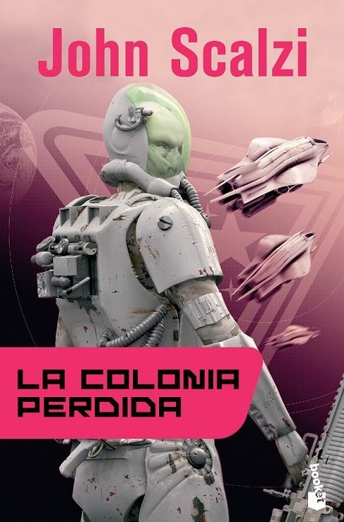 COLONIA PERDIDA, LA | 9788445000564 | SCALZI, JOHN | Librería Castillón - Comprar libros online Aragón, Barbastro