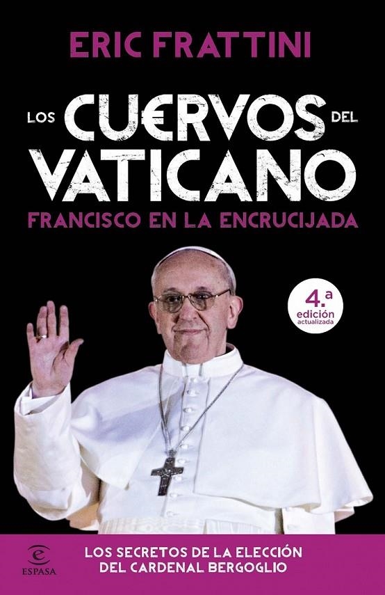 CUERVOS DEL VATICANO, LOS | 9788467009392 | FRATTINI, ERIC | Librería Castillón - Comprar libros online Aragón, Barbastro