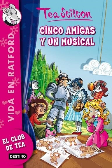 CINCO AMIGAS Y UN MUSICAL - TEA STILTON 6 | 9788408013631 | STILTON, TEA | Librería Castillón - Comprar libros online Aragón, Barbastro