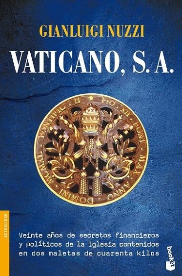 VATICANO, S. A. - BOOKET | 9788427039087 | NUZZI, GIANLUIGI | Librería Castillón - Comprar libros online Aragón, Barbastro