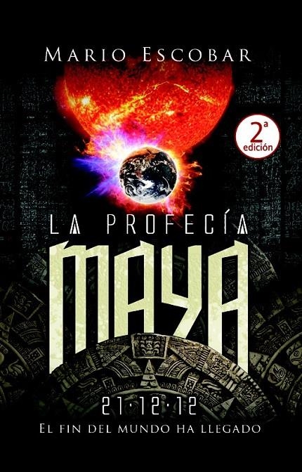 PROFECIA MAYA, LA | 9788498008203 | ESCOBAR, MARIO | Librería Castillón - Comprar libros online Aragón, Barbastro