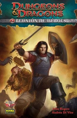 DUNGEONS & DRAGONS 2 : REUNION DE HEROES | 9788467909326 | ROGERS, JOHN; DI VITO, ANDREA | Librería Castillón - Comprar libros online Aragón, Barbastro