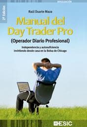 MANUAL DEL DAY TRADER PRO | 9788473567060 | DUARTE MAZA, RAUL | Librería Castillón - Comprar libros online Aragón, Barbastro