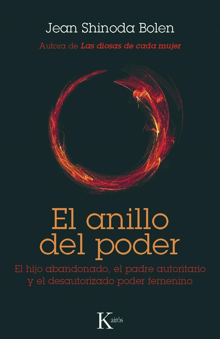 ANILLO DE PODER, EL | 9788499881836 | BOLEN, JEAN SHINODA | Librería Castillón - Comprar libros online Aragón, Barbastro