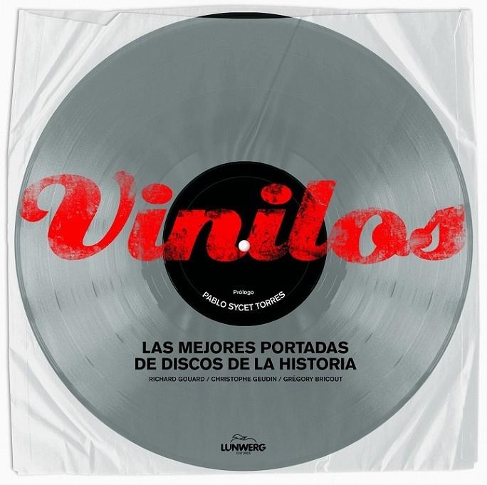 VINILOS : LAS MEJORES PORTADAS DE DISCOS DE LA HISTORIA | 9788497858953 | SYCET TORRES, PABLO | Librería Castillón - Comprar libros online Aragón, Barbastro