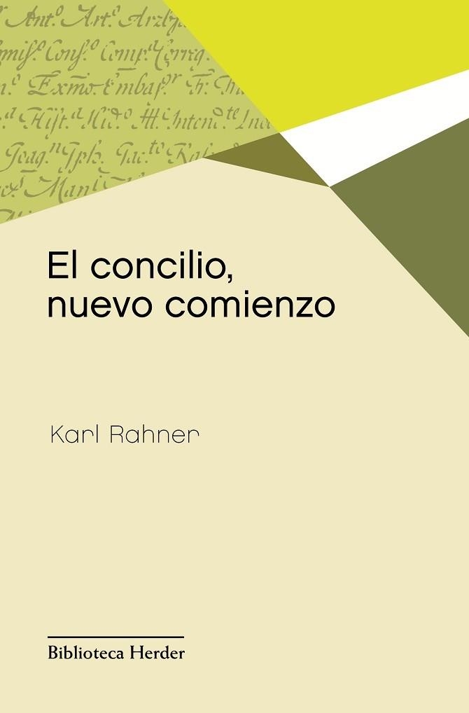 El concilio, nuevo comienzo | 9788425431159 | Rahner, Karl | Librería Castillón - Comprar libros online Aragón, Barbastro