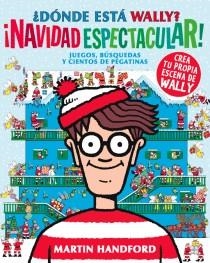 DONDE ESTA WALLY? NAVIDAD ESPECTACULAR | 9788493961473 | HANDFORD, MARTIN | Librería Castillón - Comprar libros online Aragón, Barbastro