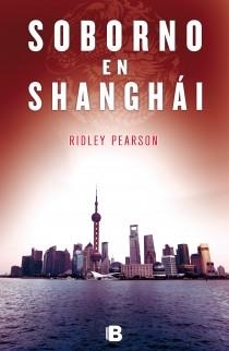 SOBORNO EN SHANGHAI | 9788466652186 | PEARSON, RIDLEY | Librería Castillón - Comprar libros online Aragón, Barbastro